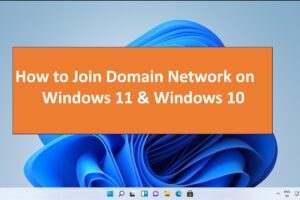 How to Join Windows 11 to a Domain